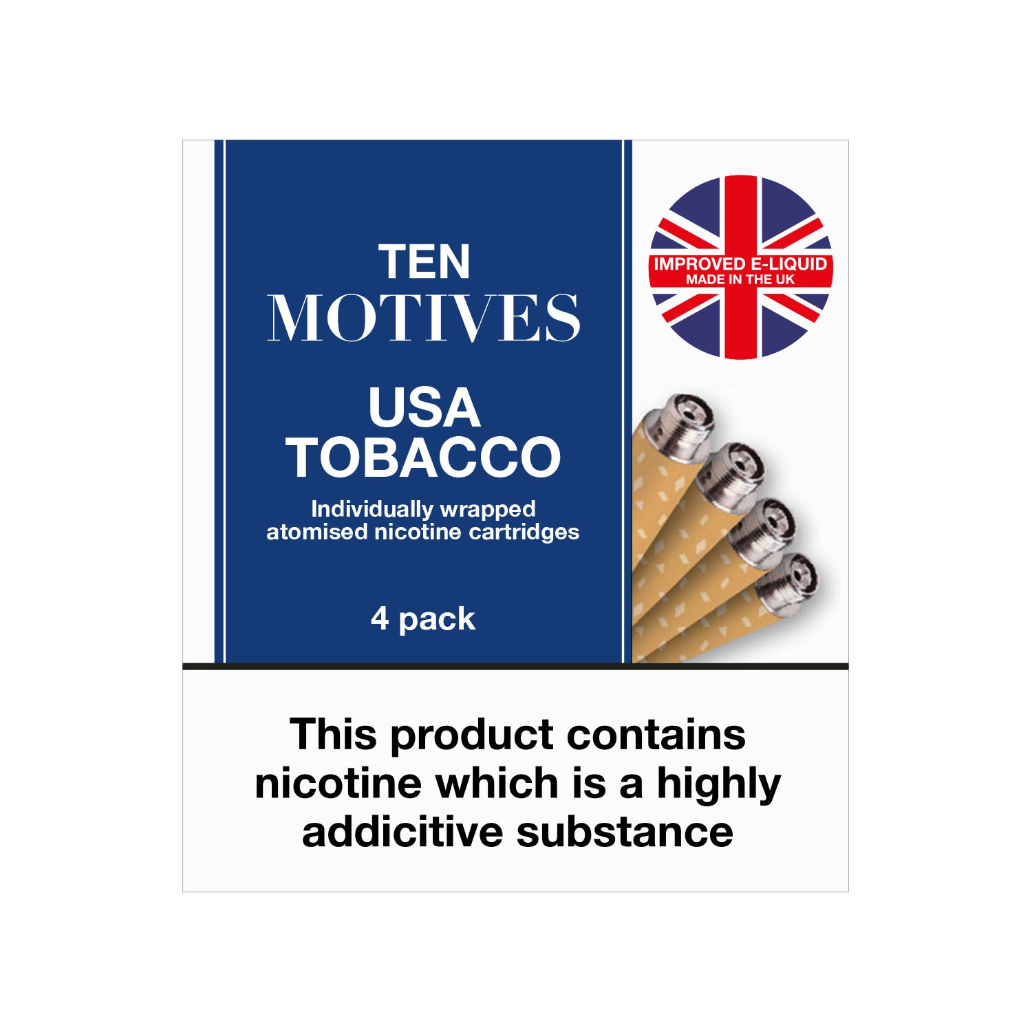 Packaging for Ten Motives USA Tobacco e-liquid cartridges, featuring four cartridges and a warning: "This product contains nicotine which is a highly addictive substance." Includes UK flag with text “IMPROVED E-LIQUID MADE IN THE UK”.